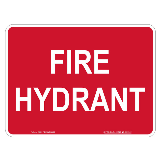"FIRE HYDRANT", Non-reflective, METAL, (300mm x 225mm)