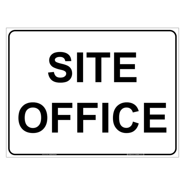 "CONSTRUCTION SIGN SITE OFFICE", CORFLUTE, (600mm x 450mm)