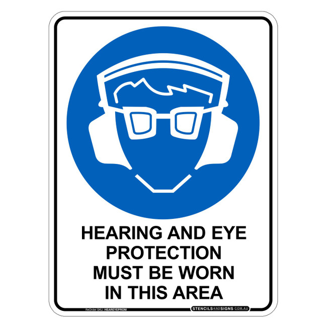 "HEARING, EYE PROTECTION MUST BE WORN IN THIS AREA", Non-reflective, METAL, (225mm x 300mm)