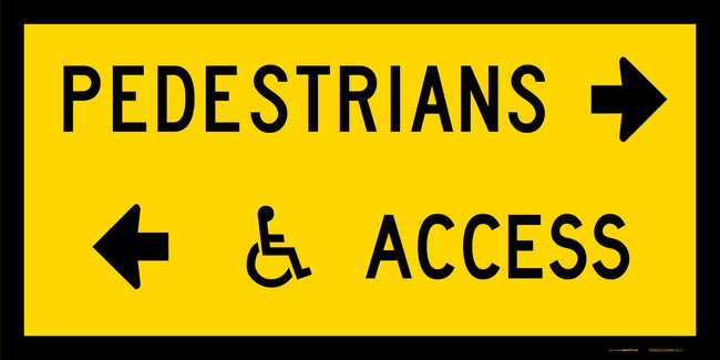 Traffic Management Signs Pedestrians Access