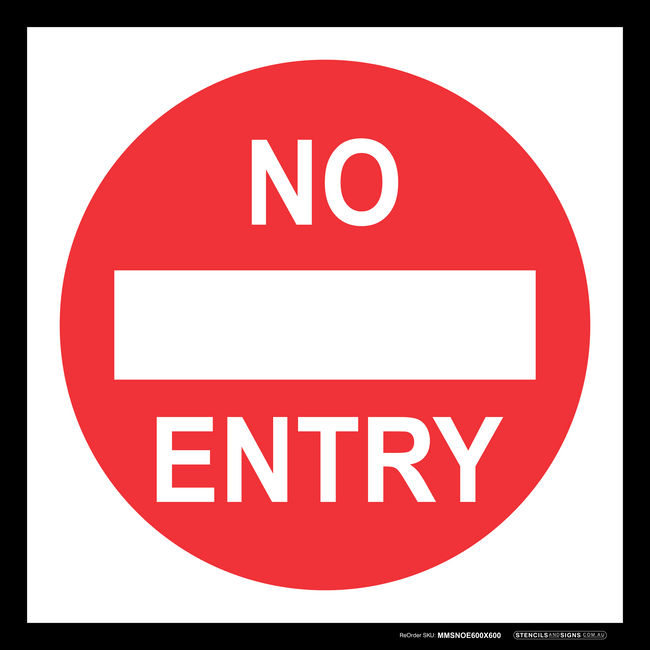 Traffic Management Signs No Entry