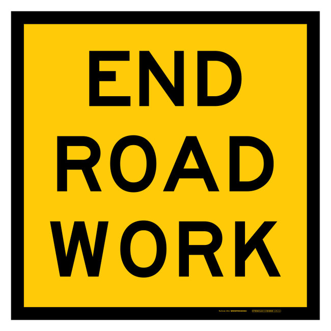 MMBS - End Road Work, CORFLUTE, (600mm x 600mm)