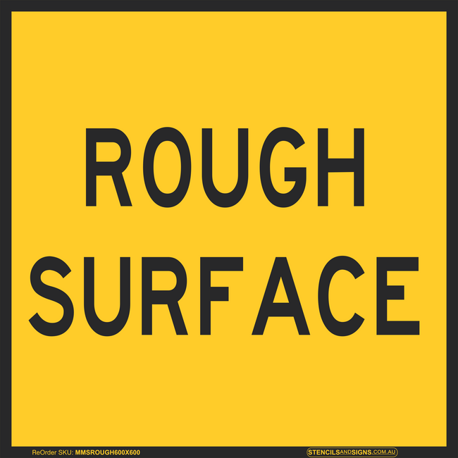 Traffic Management Signs Rough Surface