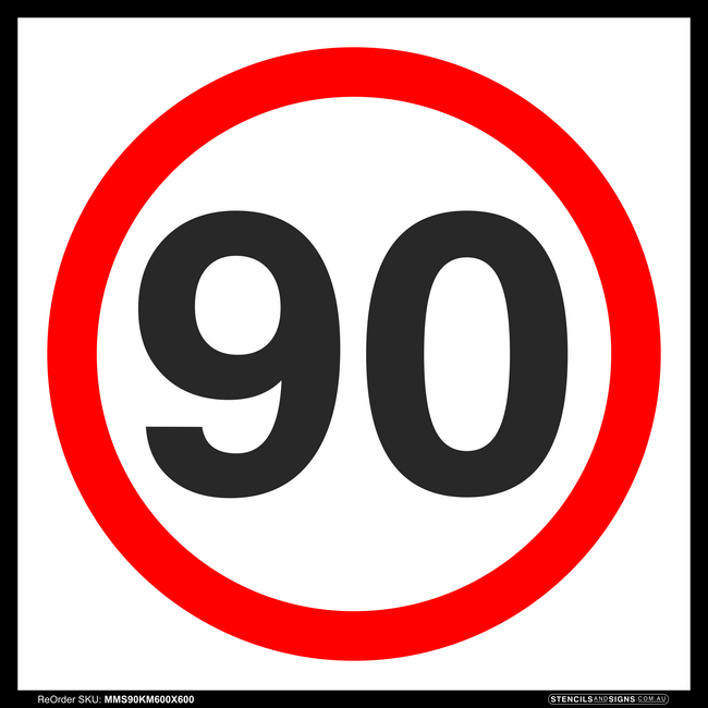 Traffic Management Signs 90km Speed Sign