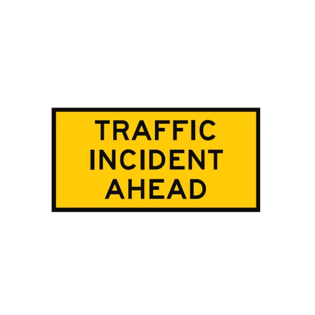 Traffic Management Sign Traffic Incident Ahead