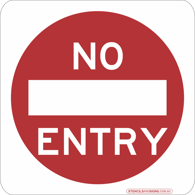Prohibition Signs No Entry Reflective