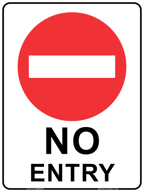 Safety Signs No Entry