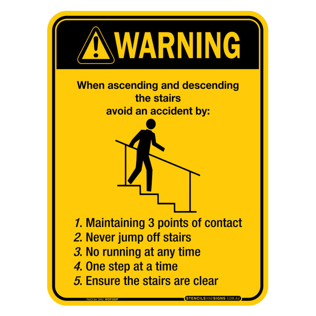 "WARNING. WHEN ASCENDING AND DESCENDING STAIRS", 2mm, POLY, (225mm x 300mm)