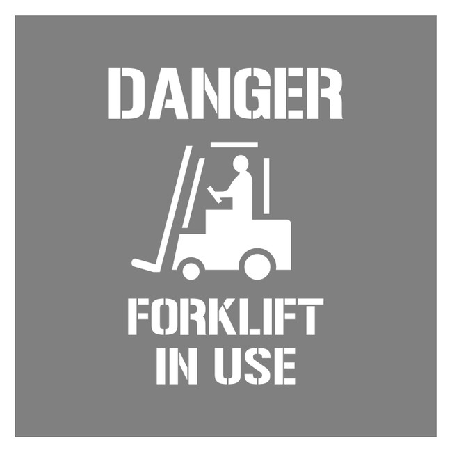 STENCIL "DANGER FORKLIFT IN USE" + Symbol, 435mm High, ALUMINIUM, (580mm x 580mm)