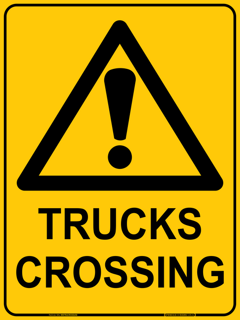 Safety Signs Truck Crossing