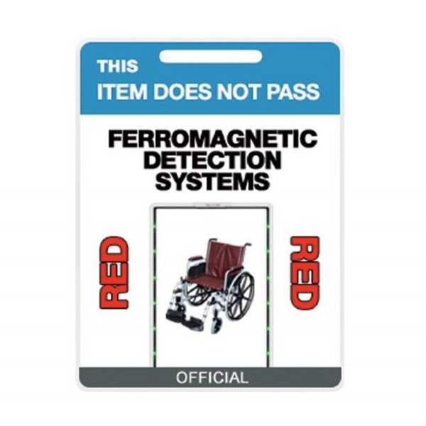 "This Item Does Not Pass Ferromagnetic Detection Systems"