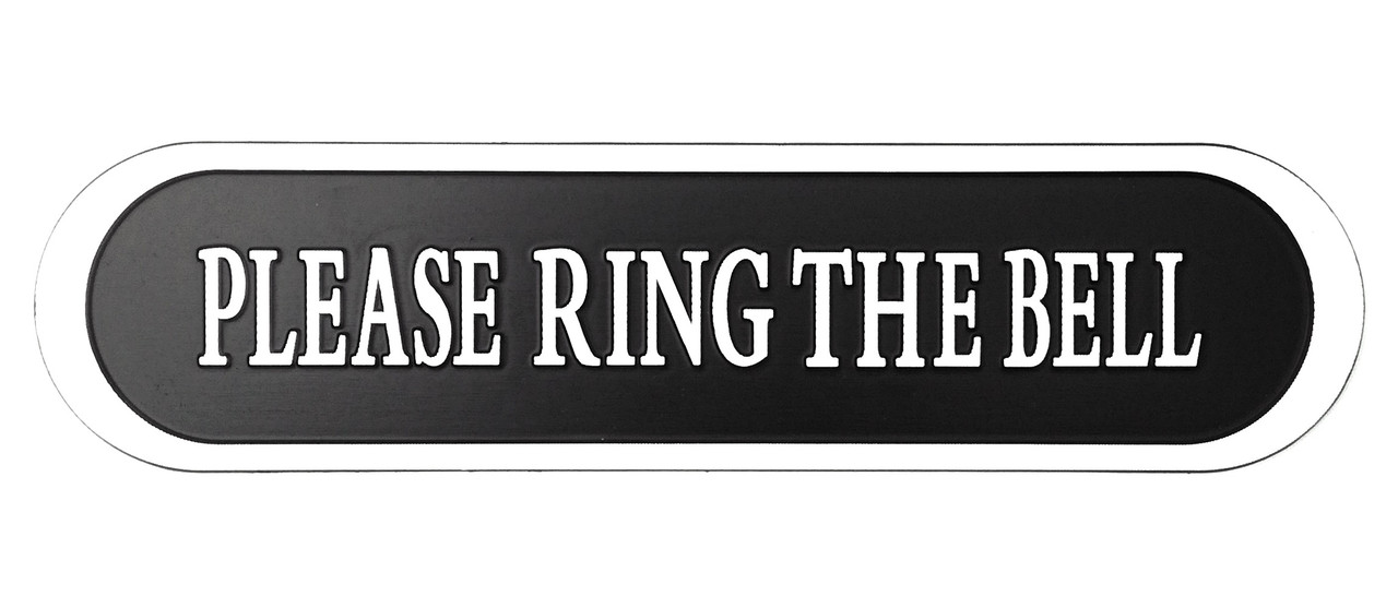 Please Ring the Bell Aluminium Doorbell Sign Self-adhesive Black