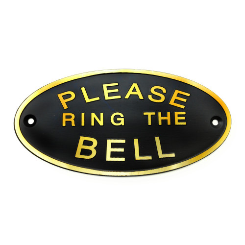 Please Ring the Bell Aluminium Doorbell Sign with Screws Black and