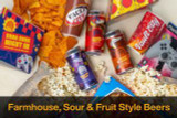 Farmhouse, Sour & Fruit Style Beers