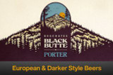 European & Darker Style Beers