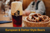 European & Darker Style Beers