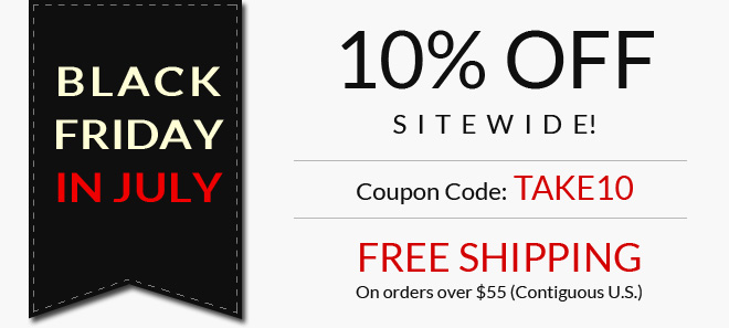 Black Friday Sale in July - 10% off coupon plus free shipping offer