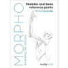 ROCKY NOOK PUBLISHING Morpho: Skeleton & Bone Reference Points
