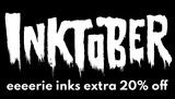 Eerie Inktober - Extra 20% Off Inks