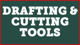 Drafting & Cutting Tools