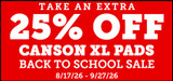 Canson XL Pads Extra 25% off
