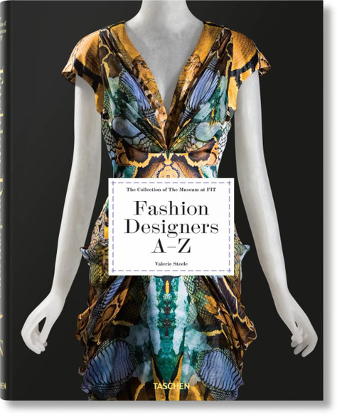 Taschen The Collection of the Museum at FIT: Fashion Designers A-Z. 40th Edition 