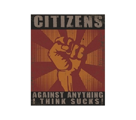 Humorous College Wall Decor - Citizens Against Sucky Things - Tin Sign Humor