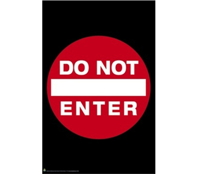 Do Not Enter Poster To Put On Your Dorm Walls Or Door