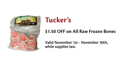 $1.50 Off All Tucker's Raw Frozen Bones