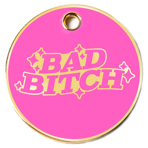 Trill Paws Bad B!tch Pet Tag