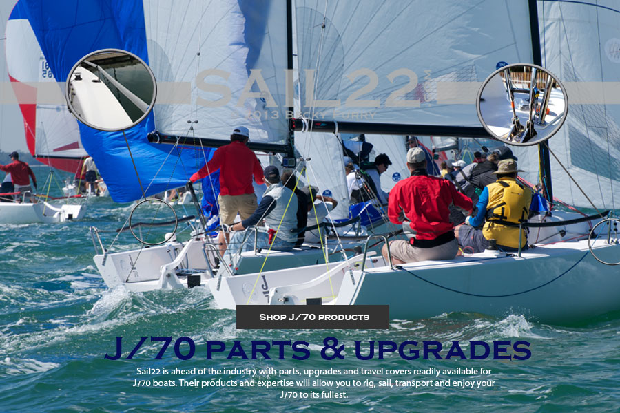 Sail22 is your source for J70 parts and rigging. We have it all and support racers on site.