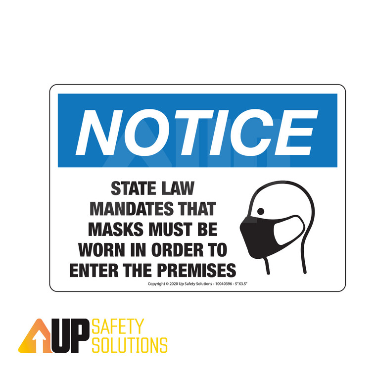 Notice - State Law Mandates that Masks Must Be Worn - Horizontal Safety Sign