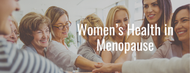 Women’s Health in Menopause: Lifestyle and Wellbeing Guide