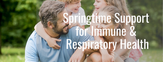 Springtime Support for Immune & Respiratory Health - Activated Probiotics