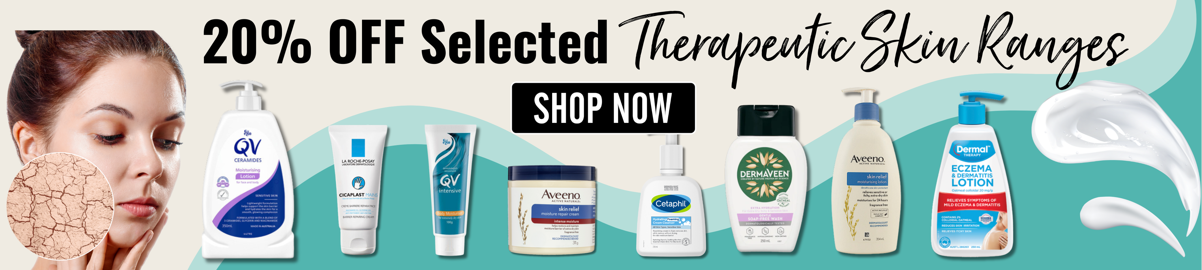 Banner featuring 20% off therapeutic skin ranges including ego, cerave, cetaphill, aveeno and dermal