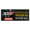 Motul 300V Competition 5W-40 (5 Litres) - Ester Core Technology Racing Car Engine Oil
