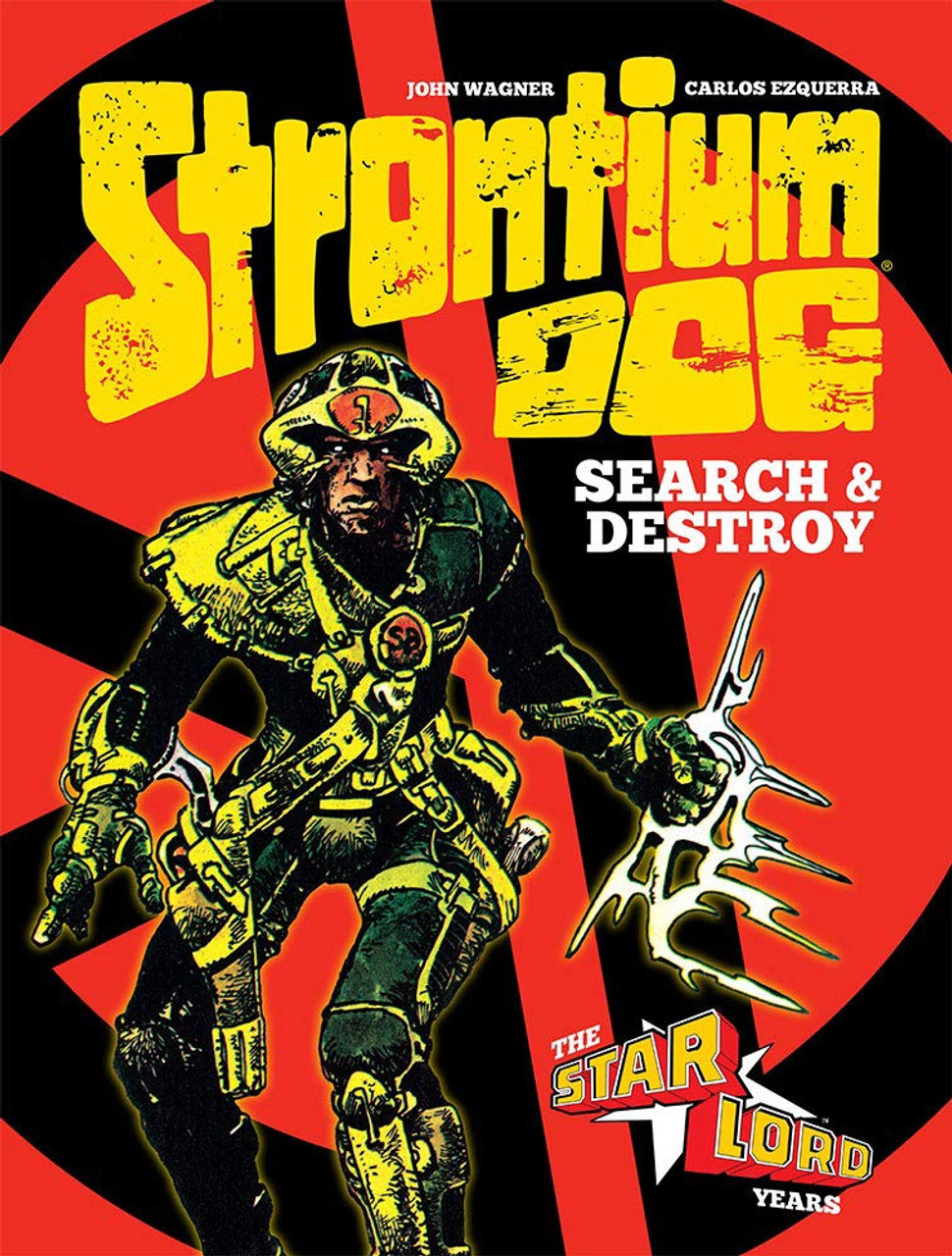 Strontium Dog Search Destroy Hc Starlord Years Gosh Comics