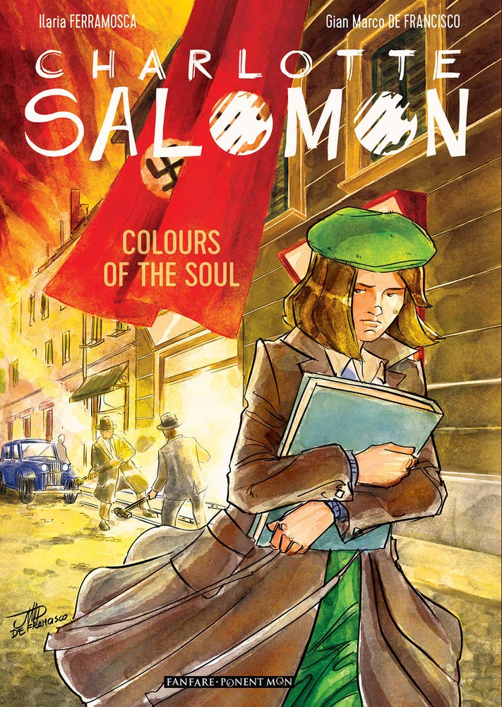 CHARLOTTE SALOMON COLORS OF THE SOUL GN - Gosh! Comics