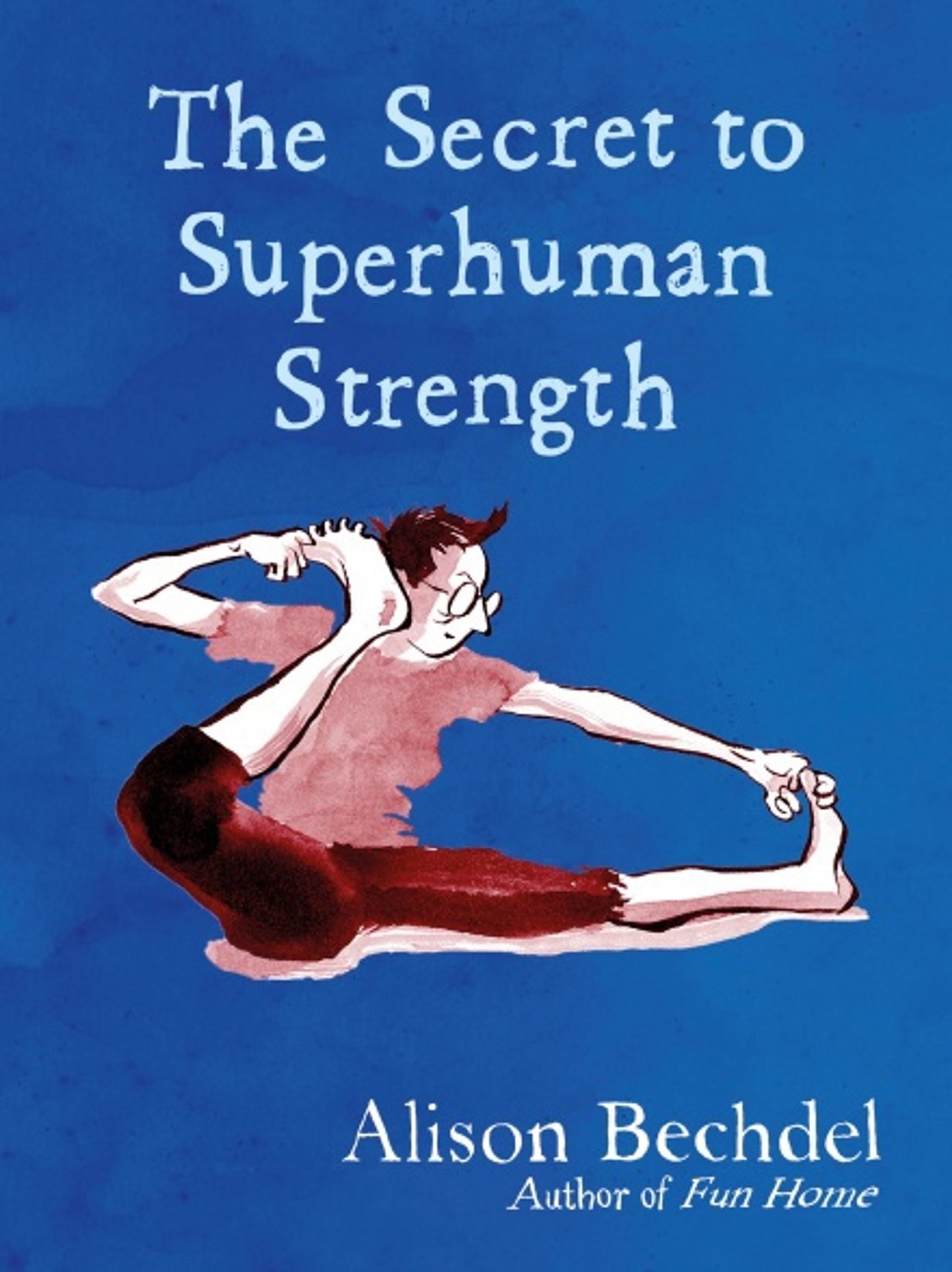 SECRET TO SUPERHUMAN STRENGTH HC Gosh! Comics
