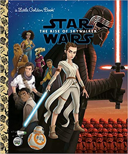 STAR WARS LITTLE GOLDEN BOOK RISE OF SKYWALKER STAR WARS LITTLE GOLDEN BOOK RISE OF SKYWALKER