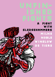 UNFINISHED FIGHTS ISSUE 03 UNFINISHED FIGHTS ISSUE 03