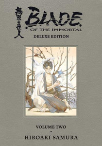 BLADE OF THE IMMORTAL DELUXE EDITION HC VOL 02