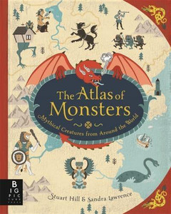 ATLAS OF MONSTERS HC ATLAS OF MONSTERS HC