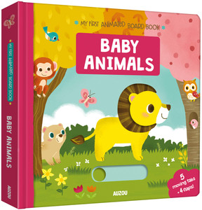 MY FIRST ANIMATED BABY ANIMALS BOARD BOOK
