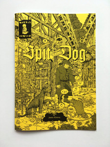 SPIT DOG SPIT DOG