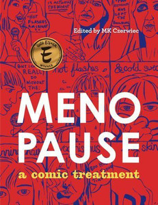 MENOPAUSE A COMIC TREATMENT HC