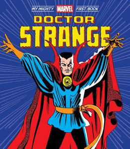 DOCTOR STRANGE MY MIGHTY MARVEL FIRST BOARD BOOK