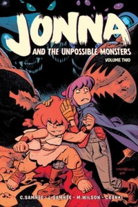 JONNA AND THE UNPOSSIBLE MONSTER TP VOL 02 JONNA AND THE UNPOSSIBLE MONSTER TP VOL 02