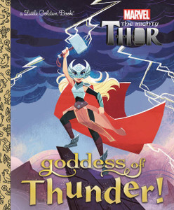 MIGHTY THOR GODDESS OF THUNDER LITTLE GOLDEN BOOK