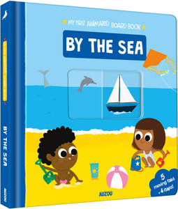 MY FIRST ANIMATED BY THE SEA BOARD BOOK